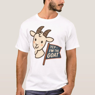 Ja, ik ben de GOAT Schattig Grappig Geit Kop Ontwe T-shirt