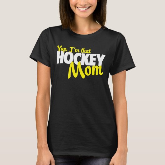 Ja, ik ben die hockeymoeder t-shirt (Voorkant)