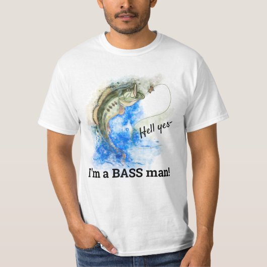 Ja, ik ben een BASS man - Grappig Gevist T-shirt (Voorkant)