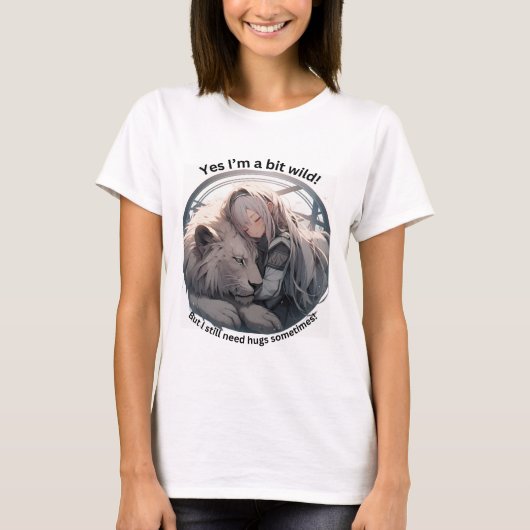 Ja, ik ben een beetje wild! t-shirt (Voorkant)