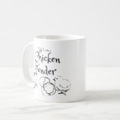 Ja ik ben een Chicken Tender Design met Chicks Koffiemok (Voorkant links)
