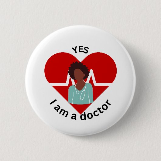 Ja, ik ben een dokter ronde button 5,7 cm (Voorkant)