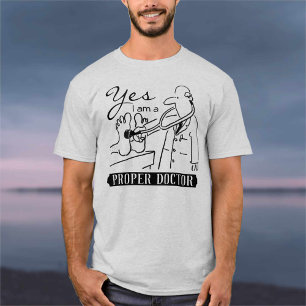 Ja, ik ben een echte dokter. t-shirt