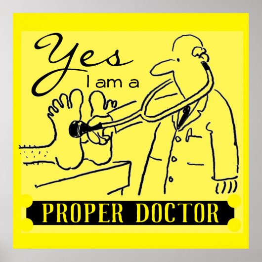 Ja, ik ben een echte dokter. Zwart op geel. Poster (Voorkant)