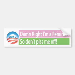 Ja, ik ben een Feminazi. Bumpersticker