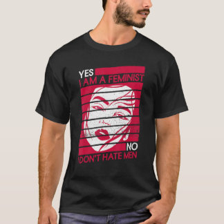 Ja, ik ben een feministe Nee, ik haat Mannen femin T-shirt