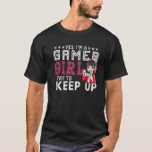 Ja, ik ben een gamer Girl Gaming Stuff Girls Teen  T-shirt (Voorkant)