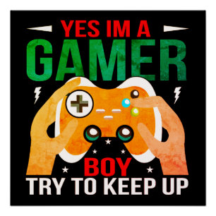 JA, IK BEN EEN GAMER JONGEN PERFECT POSTER