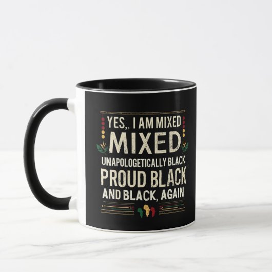 Ja, ik ben een gemengde Unapologetically Black His Mok (Links)