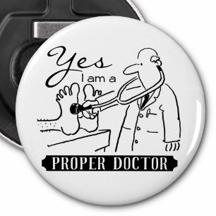 Ja, ik ben een goede dokter. button flesopener