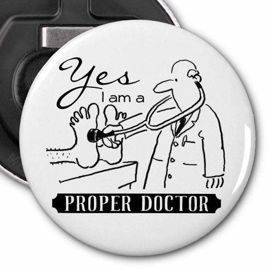 Ja, ik ben een goede dokter. button flesopener