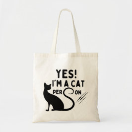 Ja, ik ben een kattenmens! tote bag