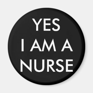 JA, IK BEN EEN NURSE Magnet