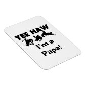 Ja, ik ben een Papa T-shirts en GIfts Magneet (Rechterzijde)