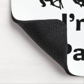 Ja, ik ben een Papa T-shirts en GIfts Muismat (Hoek)