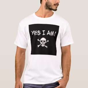 Ja, ik ben een piraat basis-T-shirt T-shirt