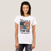 Ja, ik ben een Trump Girl die er overheen gaat T-shirt (Voorkant volledig)