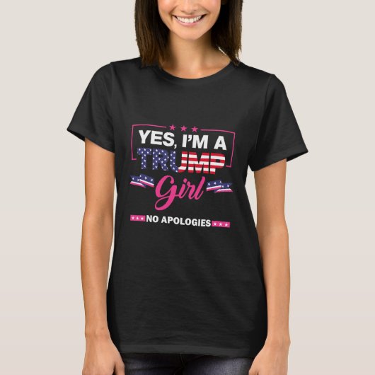 Ja, ik ben een Trump Girl No Apologies 2024 Verkie T-shirt (Voorkant)