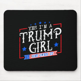 Ja, ik ben een Trump-meisje om over zijn geschenke Muismat