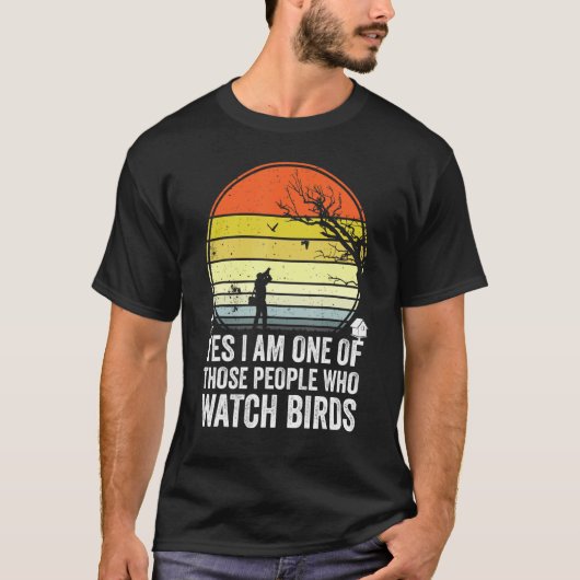 Ja, ik ben een van die mensen die de vogels U2013 T-shirt (Voorkant)