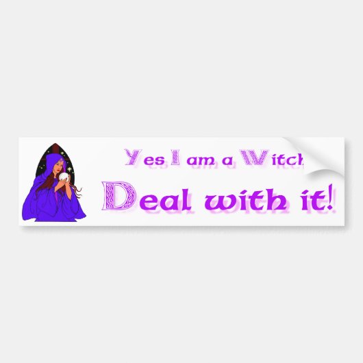 Ja, ik ben een Witch Deal. Bumpersticker (Voorkant)