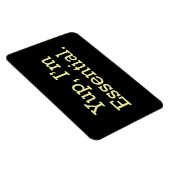 Ja, ik ben Essential. Magneet (Rechterzijde)