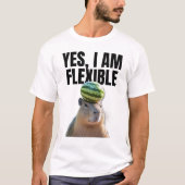 Ja, ik ben flexibel grappig Capybara T-shirt (Voorkant)