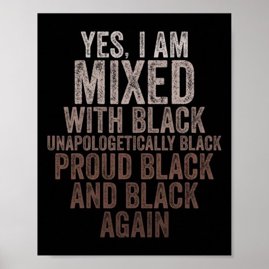 Ja, ik ben gemengd met Black History Month Black P Poster (Voorkant)