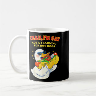 Ja, ik ben homo, heb een verlangen naar hotdogs Gr Koffiemok