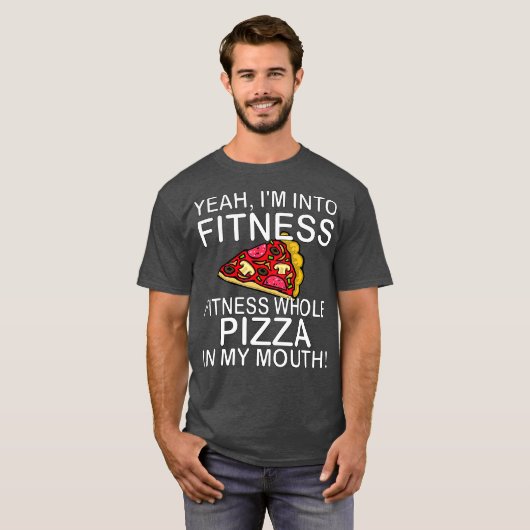 Ja, ik ben in fitness heel Pizza in mijn mond T-shirt (Voorkant volledig)