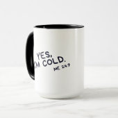 Ja, ik ben koude mok grappig (Voorkant links)