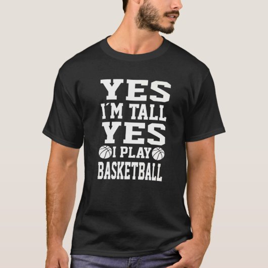 Ja ik ben lang ja ik speel basketbal pl t-shirt (Voorkant)
