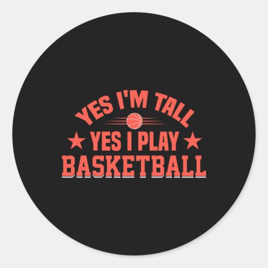 Ja ik ben lang Ja ik speel basketbal Ronde Sticker (Voorkant)