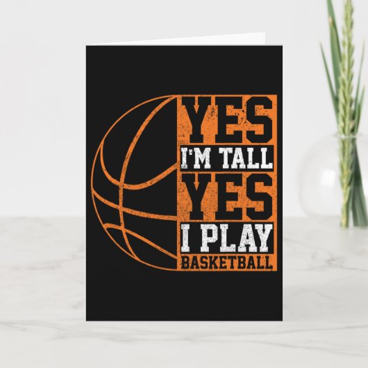 Ja ik ben lang Ja ik speel graag bal Leuk geschenk Kaart (Voorkant)