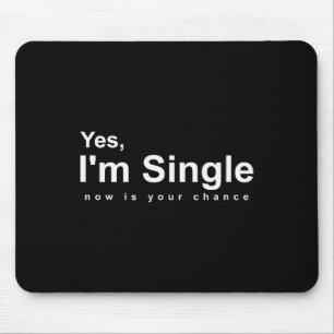 Ja, ik ben nu single, dit is je kans - Grappige Va Muismat