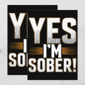 Ja, ik ben nuchtere witte leugens partij creatief kaart (Voorkant / Achterkant)