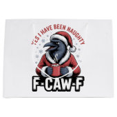 Ja, ik ben ondeugend geweest F-Caw-F Funny Kerstmi Groot Cadeauzakje (Voorkant)