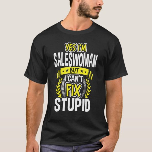 Ja, ik ben Saleswoman T-shirt (Voorkant)