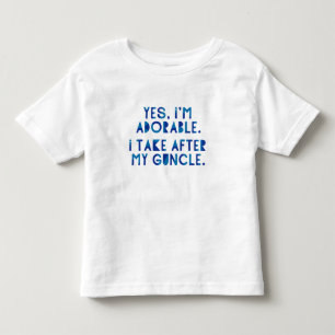 Ja, ik ben Schattig. Ik ga achter mijn oom aan. Kinder Shirts