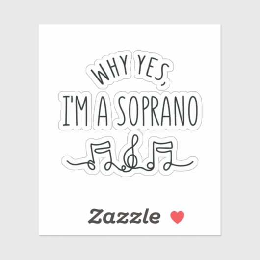 JA, IK BEN SOPRANO STICKER (Vel)
