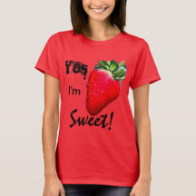 Ja, ik ben Sweet Strawberry Womens Shirt