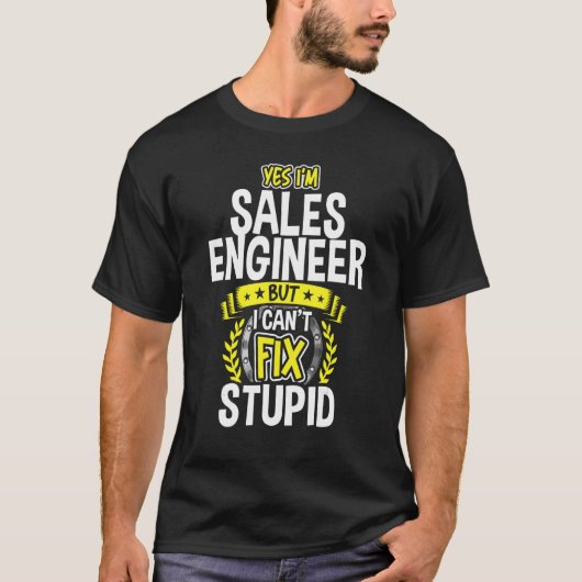 Ja, ik ben verkoopingenieur t-shirt (Voorkant)
