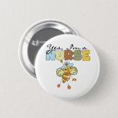 Ja, ik ben verpleegster ronde button 5,7 cm (Voorkant /achterkant)