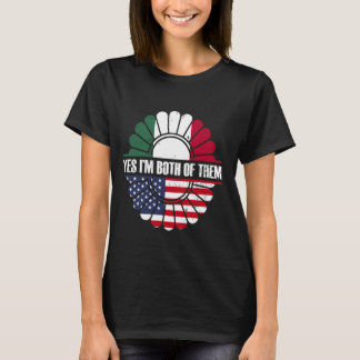 Ja, ik ben ze allebei USA Amerika Mexico Mexicaans T-shirt