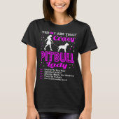 Ja, ik ben zo gek als Pitbull Dog Lady Tshirt (Voorkant)