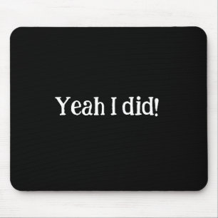 Ja, ik deed Mousepad Muismat