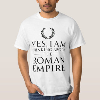 Ja, ik denk aan het Romeinse Rijk Laurel Wr T-shirt