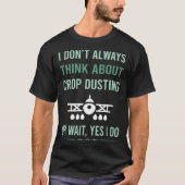 Ja, ik doe Crop Duster T-shirt (Voorkant)