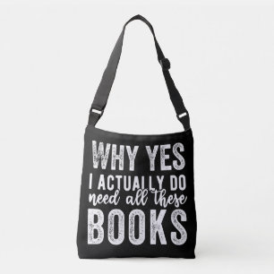 Ja, ik heb al die boeken nodig crossbody tas