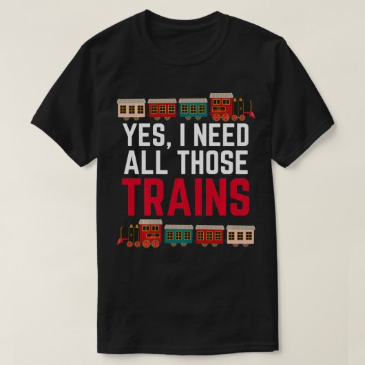 Ja, ik heb al die treinen nodig Trein Collector Fu T-shirt (Design voorkant)